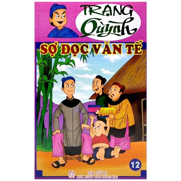 Truyện Tranh Trạng Quỳnh - Tập 12: Sợ Đọc Văn Tế