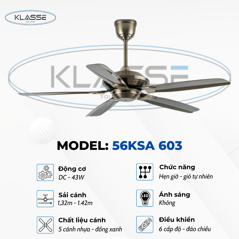Quạt trần không đèn Klasse 56KSA 603 Hàng chính hãng