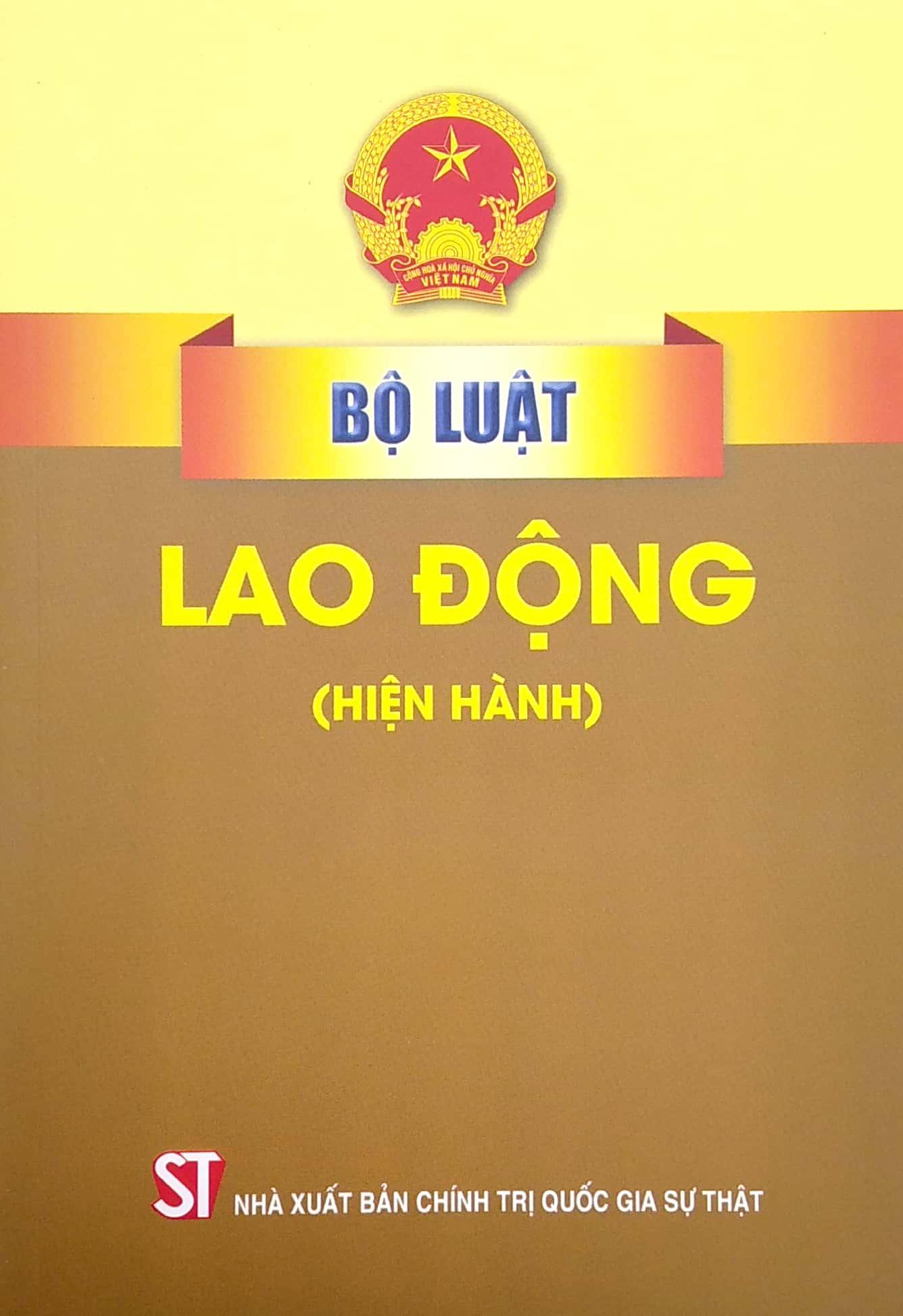 Bộ Luật Lao Động (Hiện Hành)