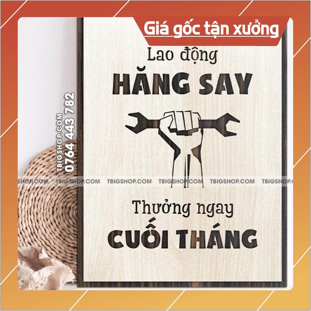 Tranh treo tường tạo động lực - nội dung &quot;Lao động hăng say thưởng ngay cuối tháng