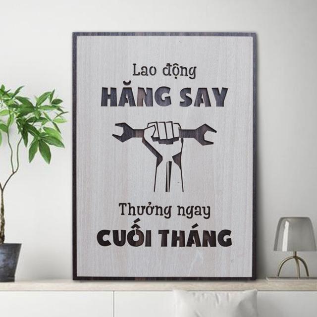 Tranh động lực bằng Gỗ TBIG025: Lao động hăng say thưởng ngay cuối tháng