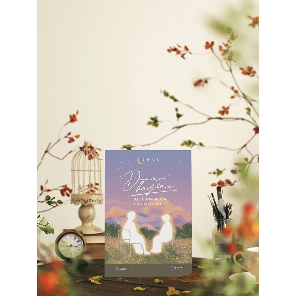 Sách Đúng Hay Sai Sau Cùng Đều Là Trưởng Thành - Bản Quyền