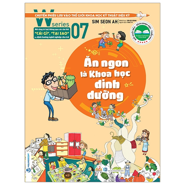 W Series 07: Ăn Ngon Là Khoa Học Dinh Dưỡng - Vanlangbooks