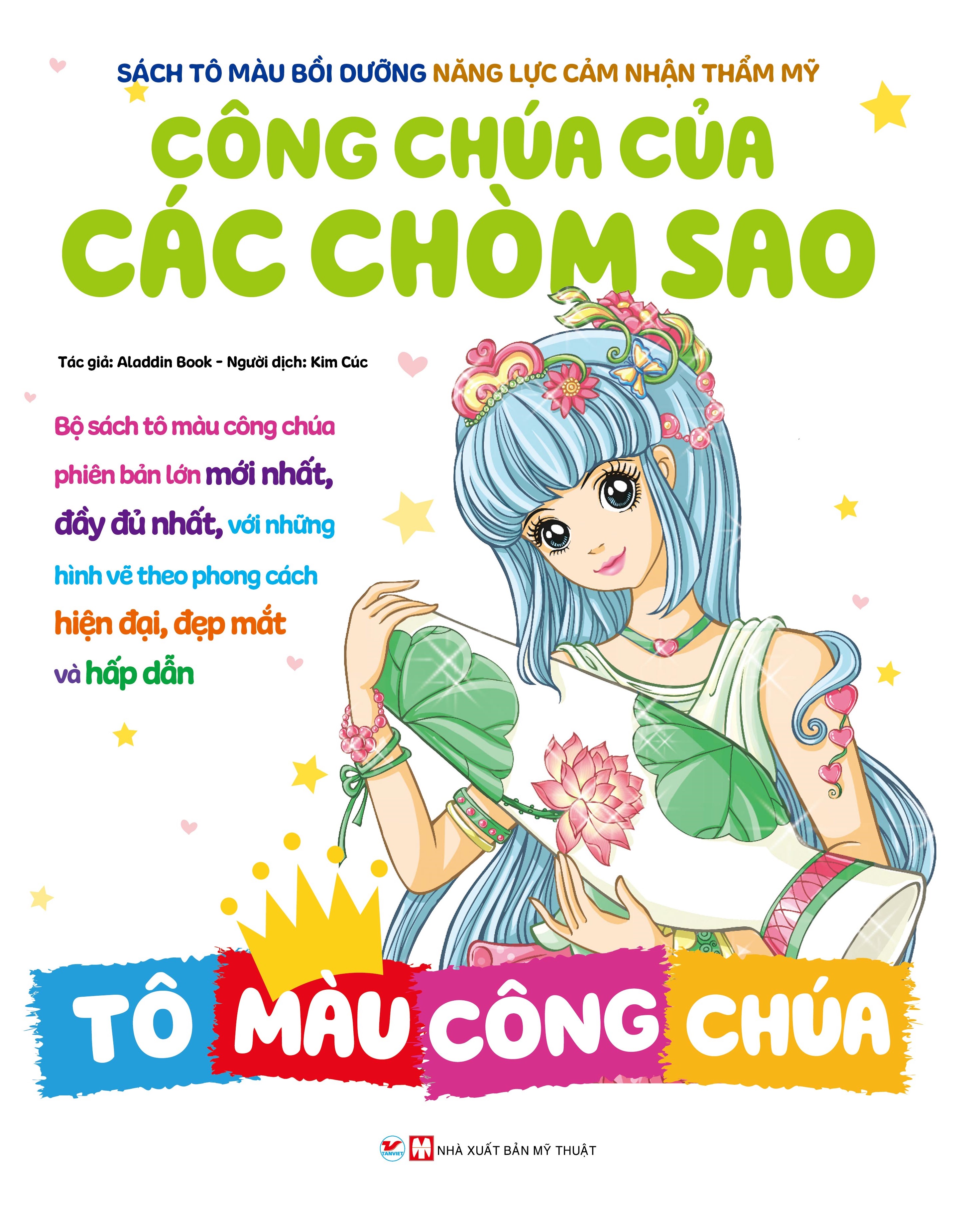 Sách Tô Màu Bồi Dưỡng Năng Lực Cảm Nhận Thẩm Mỹ - Công Chúa Của Các Chòm Sao