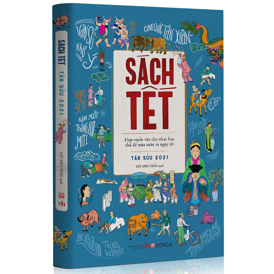 Sách Tết Tân Sửu 2021 (Hợp Tuyển Văn Thơ Nhạc Họa Chủ Đề Mùa Xuân Và Ngày Tết)
