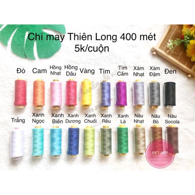 Chỉ May Thiên Long cuộn 400m nhiều màu, dùng may tay và may máy, chỉ dai bền đẹp, chắc chắn