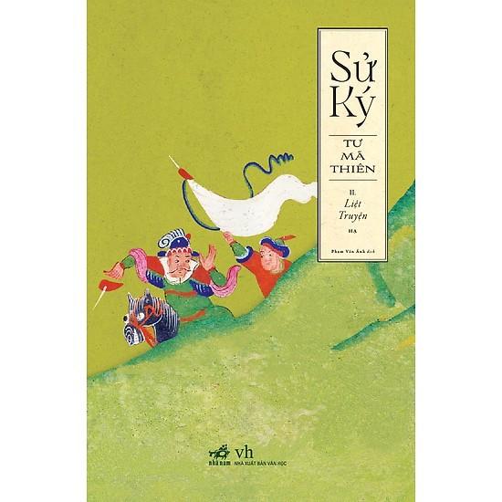 Sách Sử Ký II - Liệt Truyện  - Nhã Nam - BẢN QUYỀN