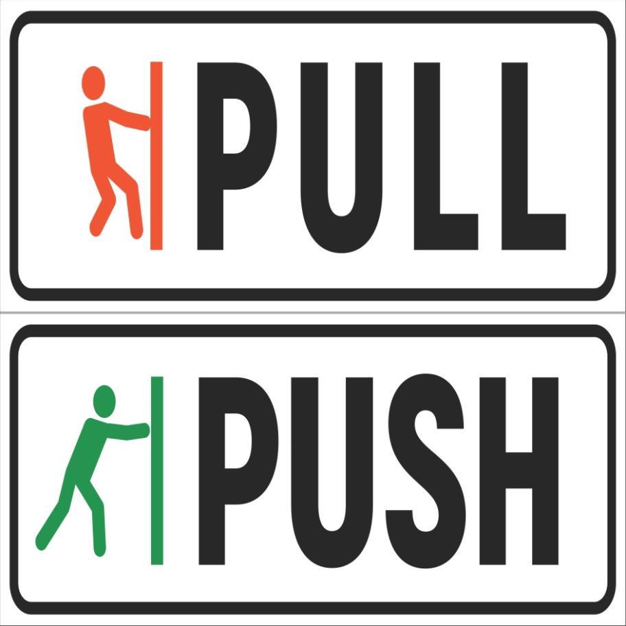Bảng kéo đẩy - push pull, bảng kéo ra đẩy vào decal dán cửa kính giá tốt