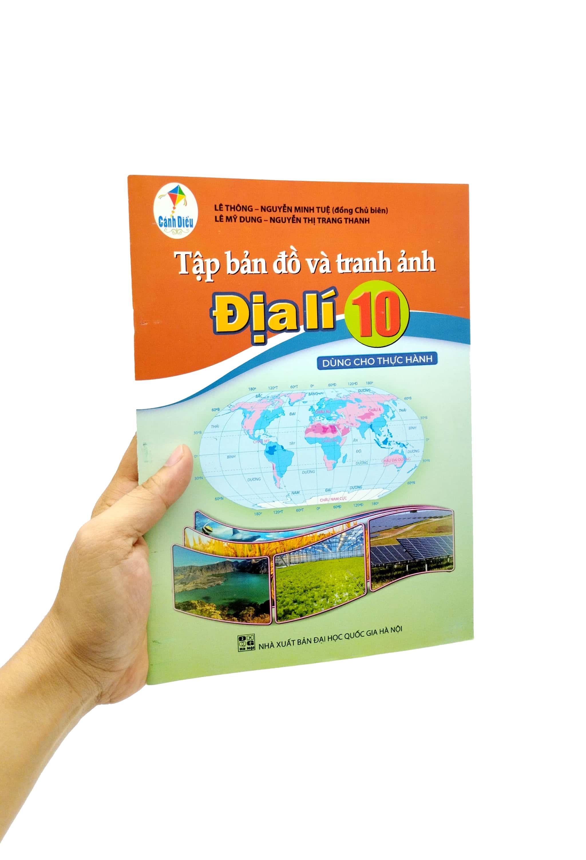 Tập Bản Đồ, Tranh Ảnh Địa Lí 10 (Dùng Cho Thực Hành) (Cánh Diều)