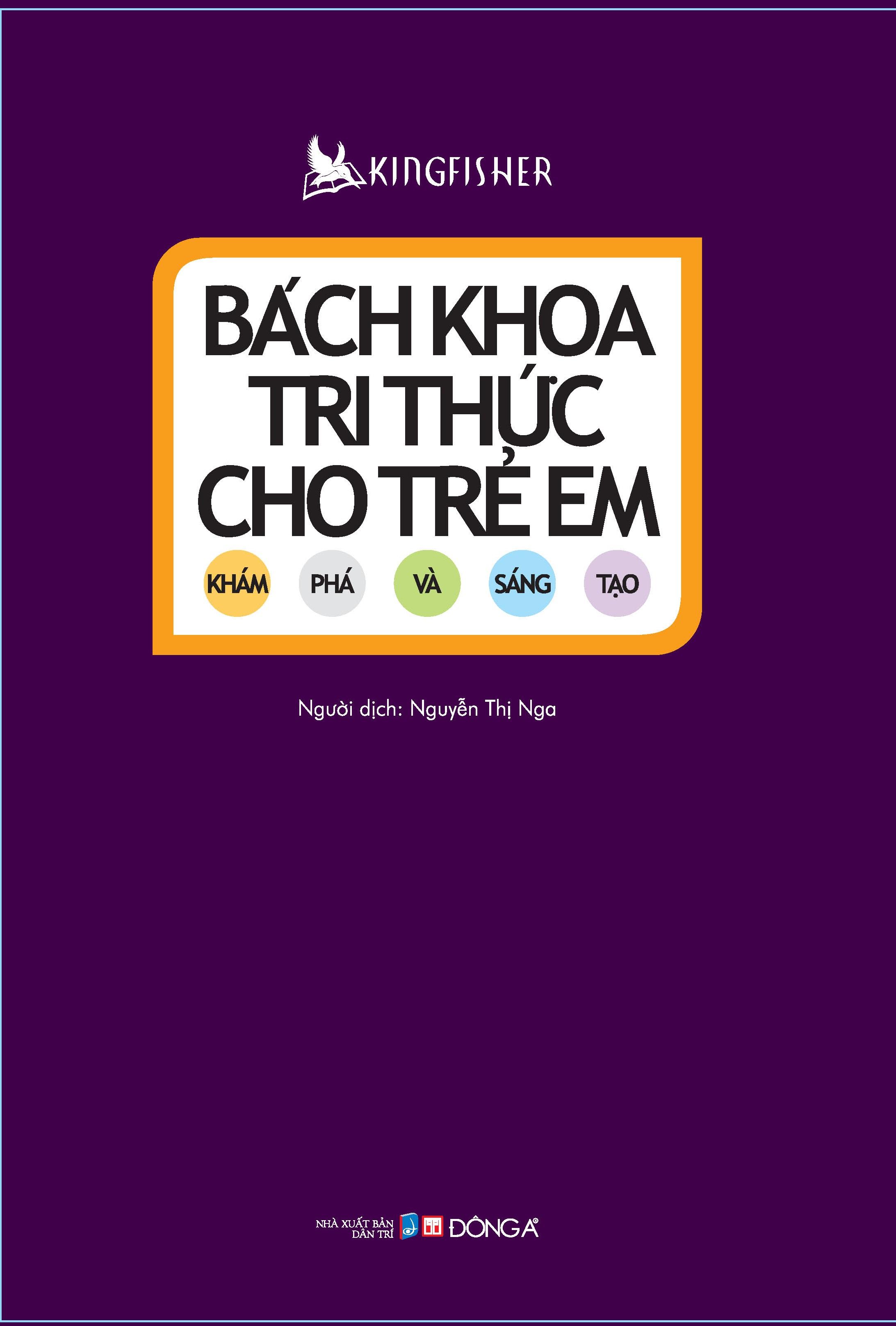 Bách Khoa Tri Thức Cho Trẻ Em - Khám Phá Và Sáng Tạo
