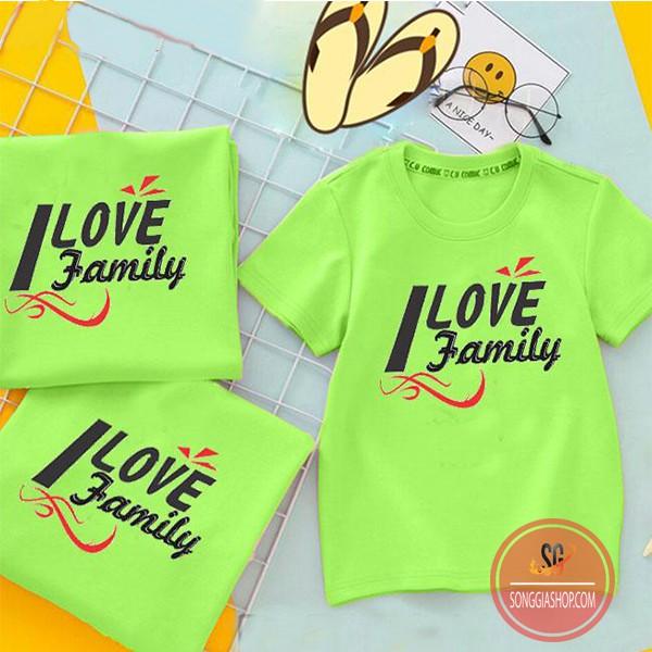 Áo gia đình I LOVE FAMILY - ĐỦ SIZE - màu xanh lá (GD306XL)