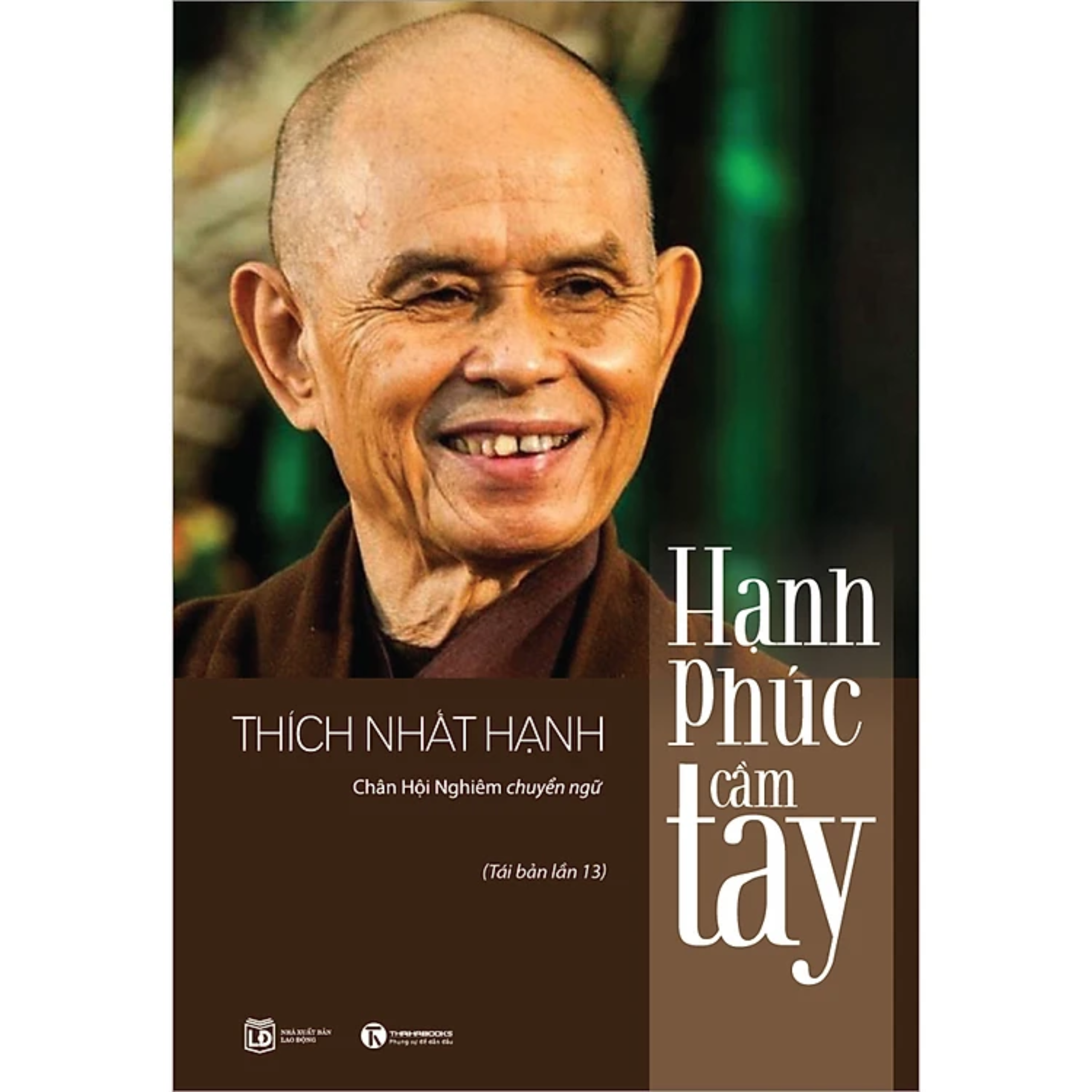 Combo 2Q: Giận - Thích Nhất Hạnh + Hạnh Phúc Cầm Tay