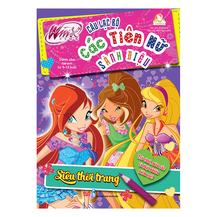 Winx Club - Câu Lạc Bộ Các Tiên Nữ Sành Điệu: Siêu Thời Trang