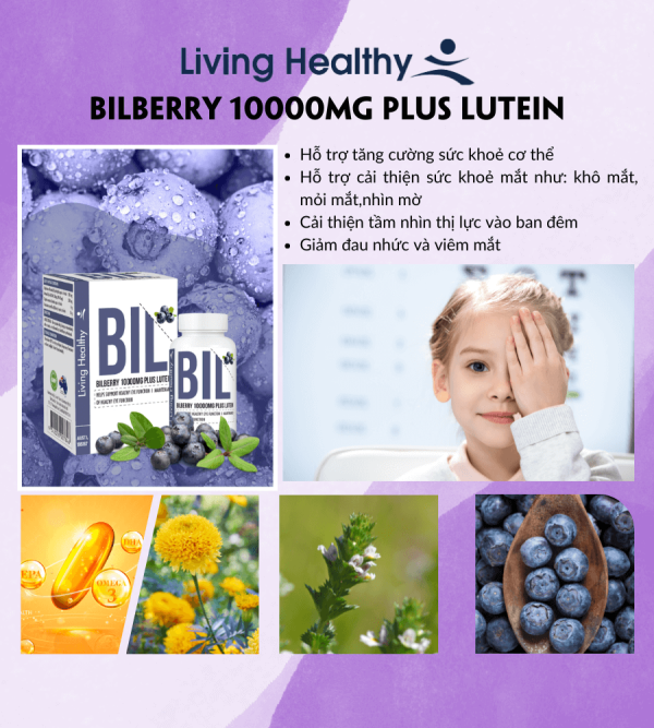 Viên uống Living Healthy Bilberry 10000mg Plus Lutein cải thiện thị lực (Hộp 60 viên)