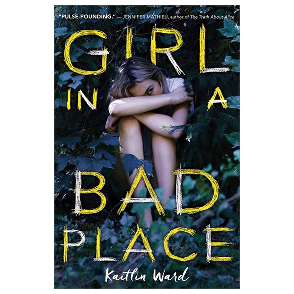 Girl In A Bad Place