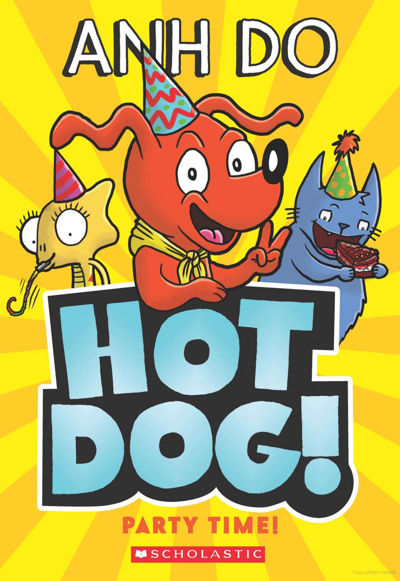 Sách ngoại văn: Hotdog! - Book 2 - Party Time! (With Storyplus)