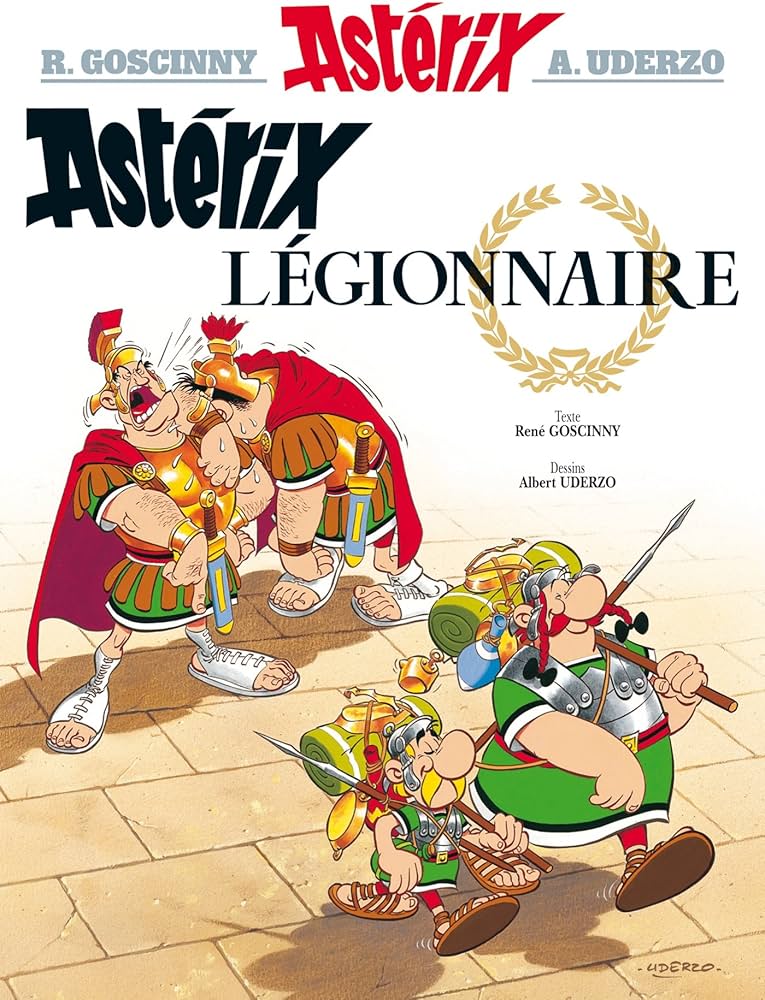 ASTERIX - TOME 10 - ASTERIX LEGIONNAIRE