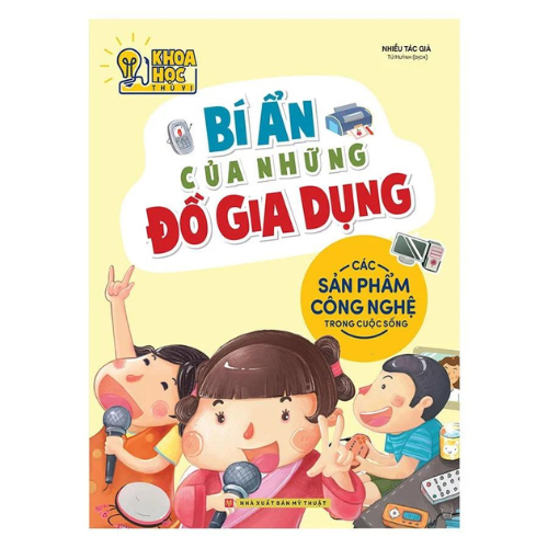 Phòng Nghiên Cứu Khoa Học Thú Vị - Bí Ẩn Của Những Đồ Gia Dụng - Các Sản Phẩm Công Nghệ Trong Cuộc Sống _ML