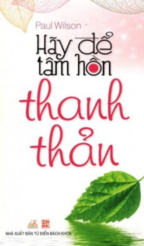 Hãy Để Tâm Hồn Thanh Thản - Vanlangbooks