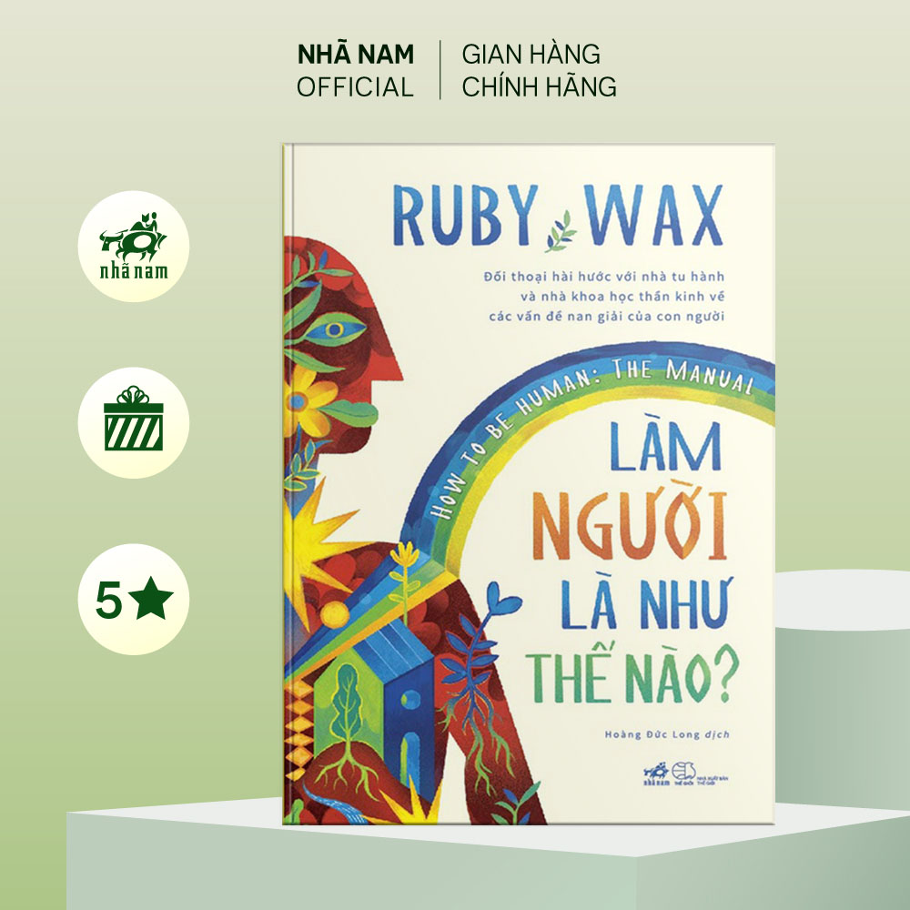 Sách - Làm người là như thế nào? (How to be human - The manual) - Nhã Nam Official