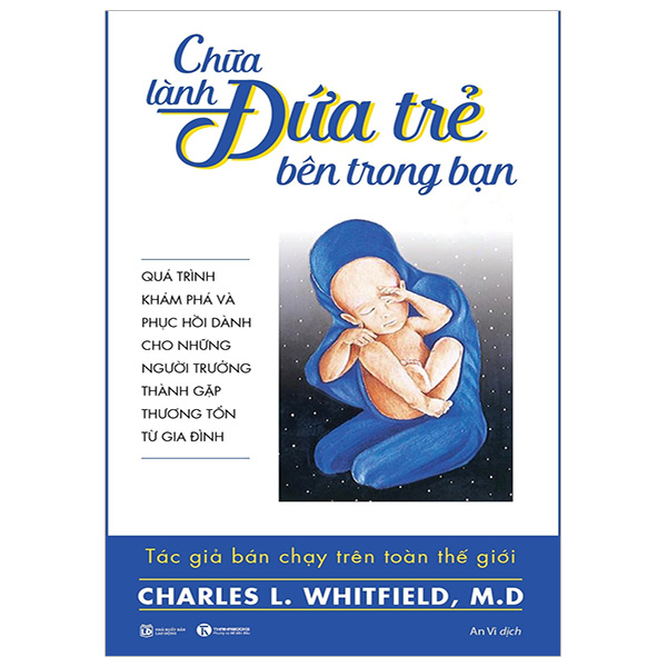 Chữa Lành Đứa Trẻ Bên Trong Bạn