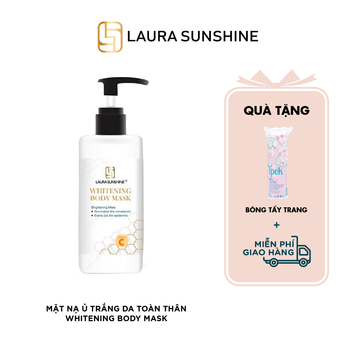 Mặt nạ ủ trắng da toàn thân Hàn Quốc 200ml - Whitening Body Mask - Laura Sunshine - Nhật Kim Anh