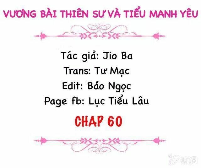 vương bài thiên sư và tiểu manh yêu chapter 60 2