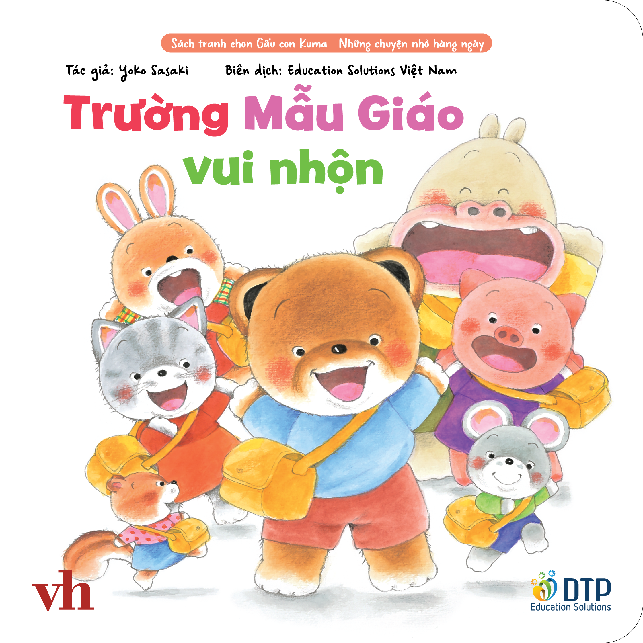 Trường mẫu giáo vui nhộn - Sách tranh ehon Gấu con Kuma - Những chuyện nhỏ hàng ngày