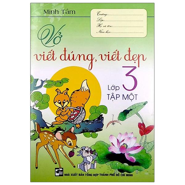 Vở Viết Đúng, Viết Đẹp 3 - Tập 1