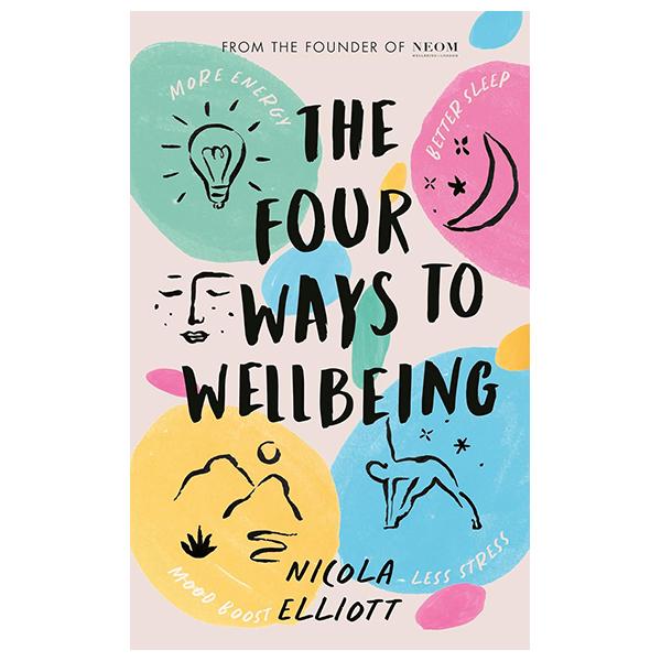Sách ngoại văn: The Four Ways To Wellbeing