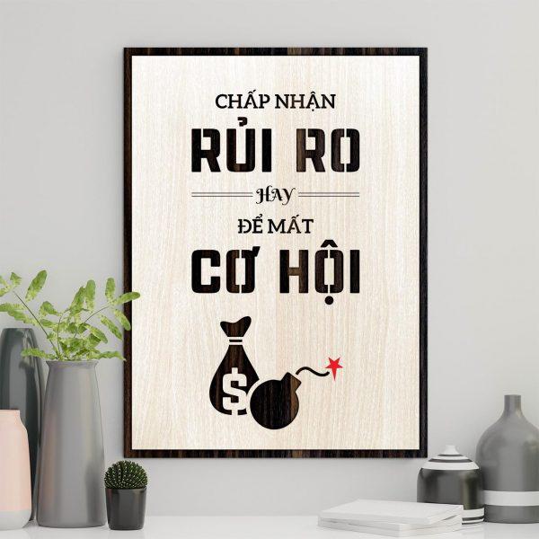 Tranh gỗ decor truyền cảm hứng "Chấp nhận rủi ro hay để mất cơ hội"