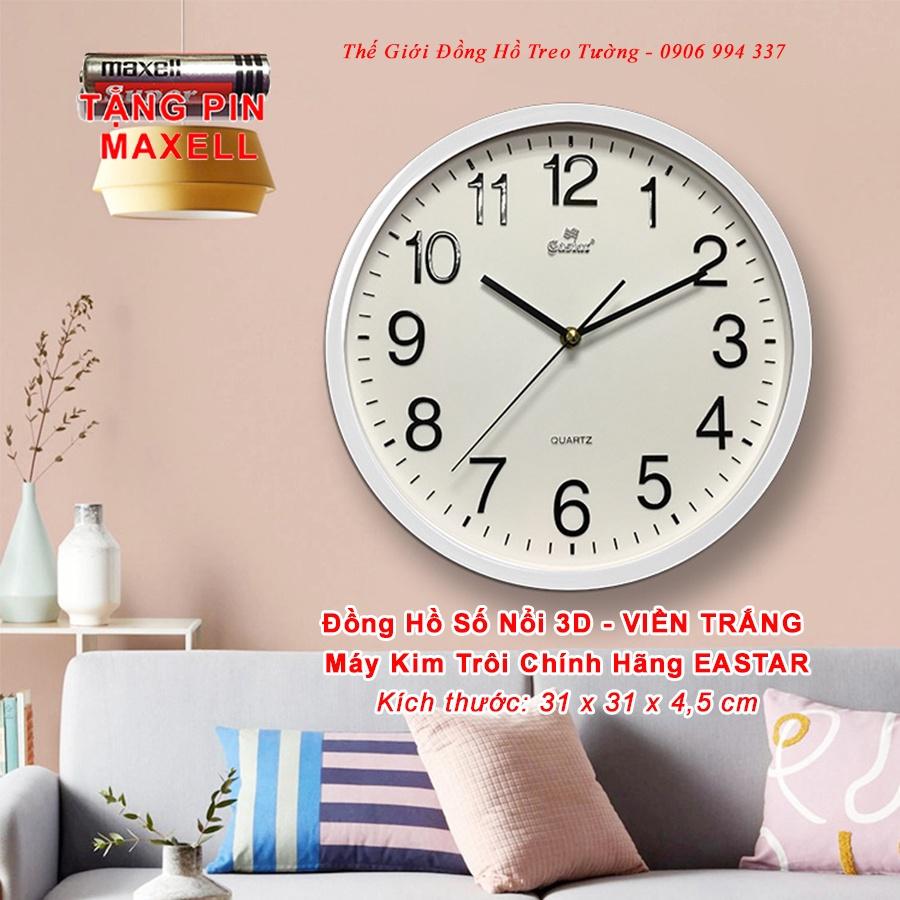 Đồng Hồ Treo Tường EASTAR Cao Cấp Tròn – Số In Nổi Máy KIM TRÔI – Bảo Hành 2 Năm – Tặng Pin Maxell