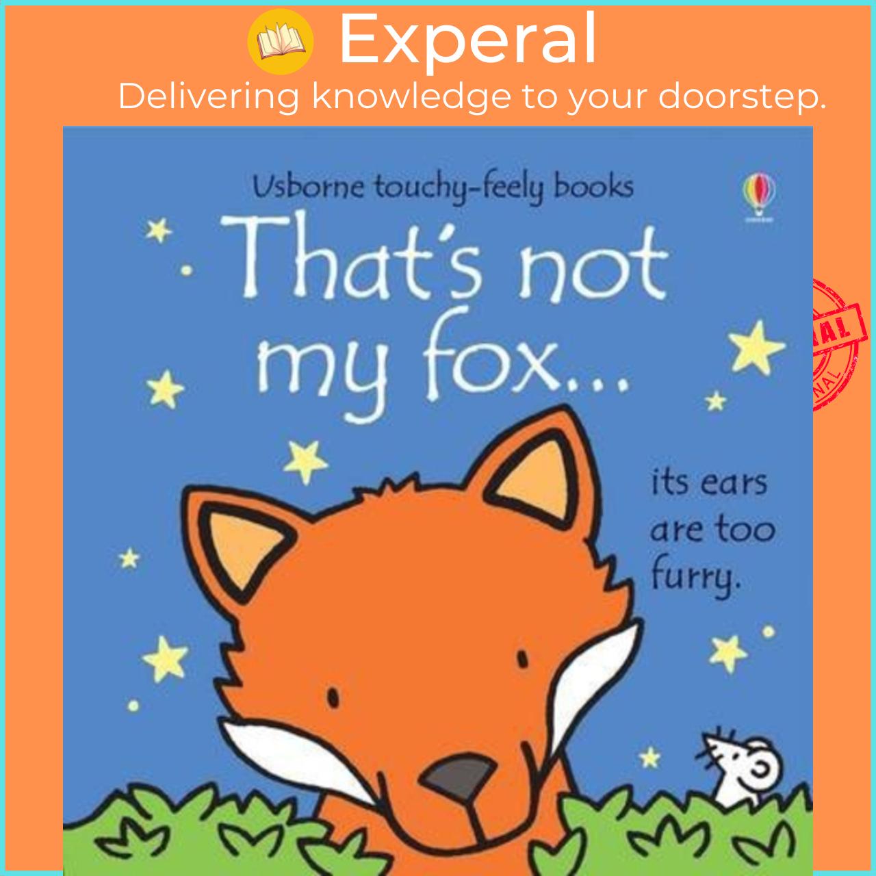 Sách - That's Not My Fox by Fiona Watt (UK edition, paperback)