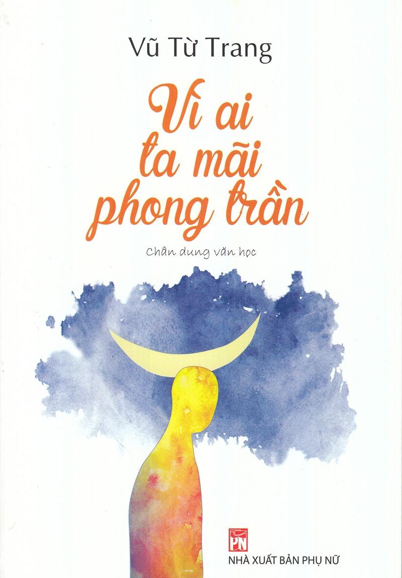 Vì Ai Ta Mãi Phong Trần