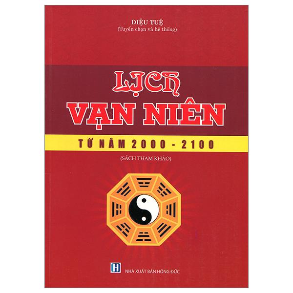 Lịch Vạn Niên Từ Năm 2000-2100