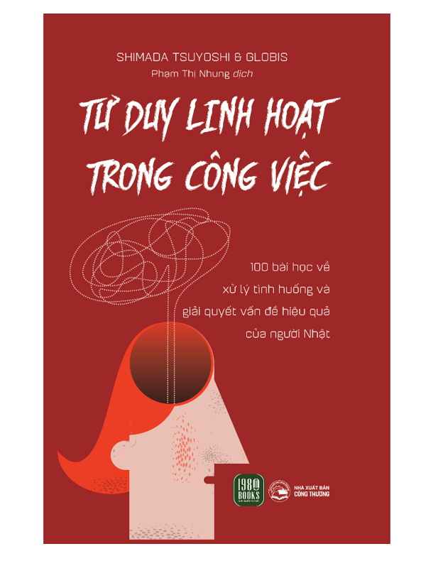 Sách - Tư Duy Linh Hoạt Trong Công Việc
