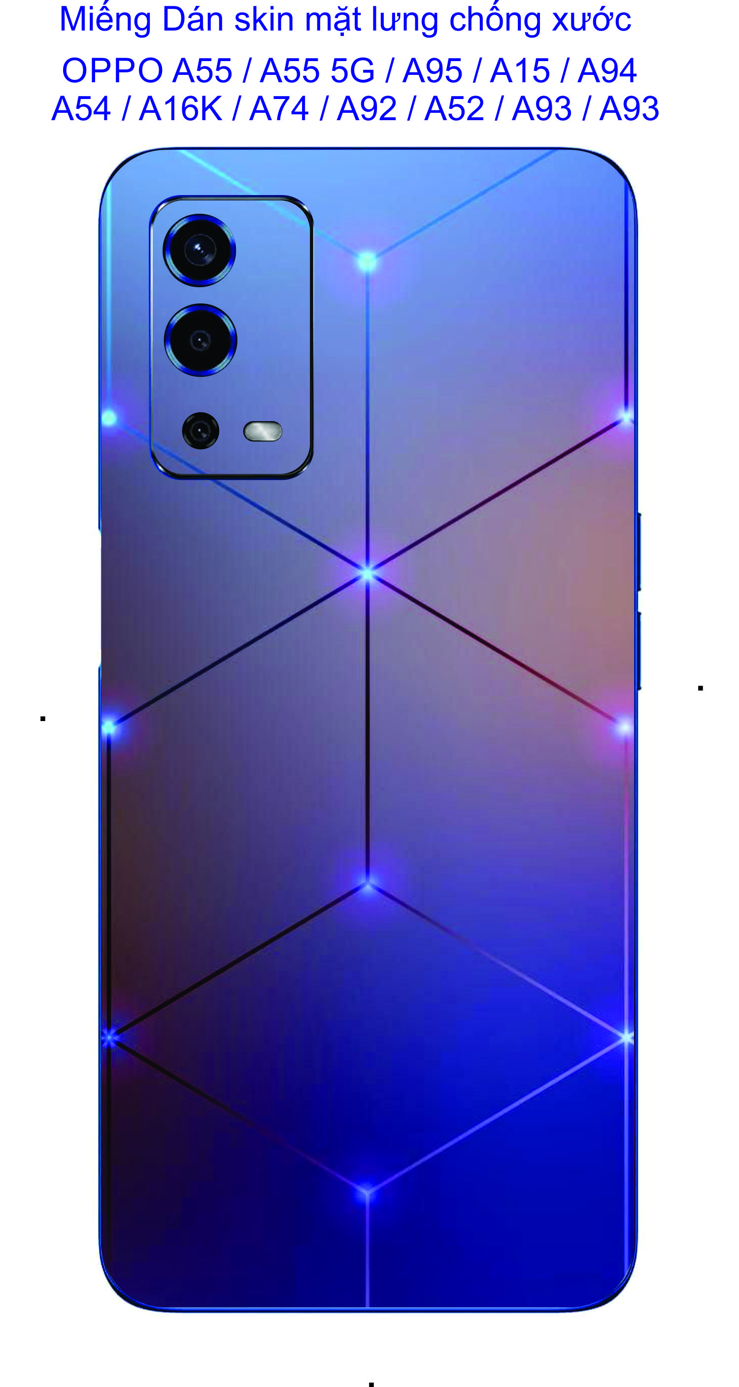 Miếng Dán Skin 3D mặt lưng dành cho OPPO A55 / A55 5G / A95 / A15 / A15s / A94 / A54 / A16K / A74 / A92 / A52 / A93 /