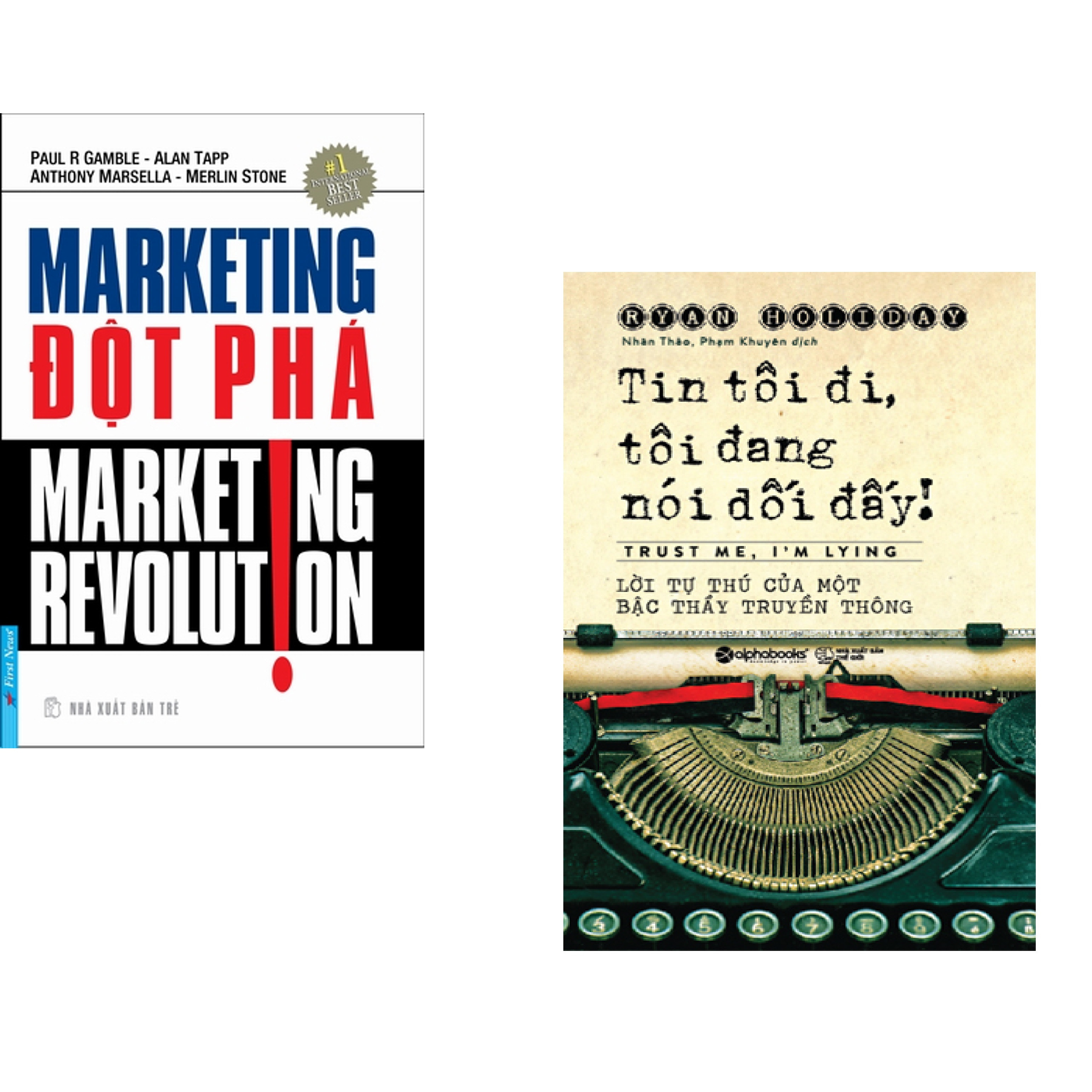Combo 2 cuốn sách: Marketing Đột Phá + Tin Tôi Đi, Tôi Đang Nói Dối Đó