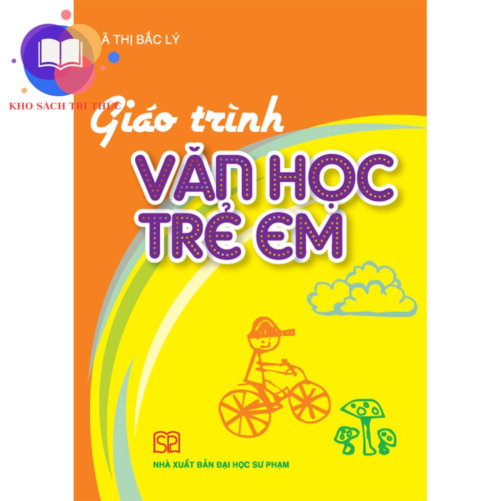 Sách - Giáo trình văn học trẻ em - NXB Đại học Sư Phạm