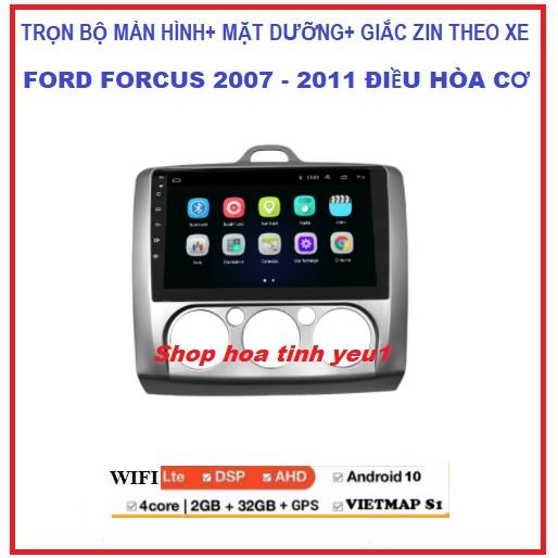 Màn hình ô tô dvd android 9 inch theo xe ford forcus điều hòa cơ 2007 – 2011 kèm mặt dưỡng TẶNG PM VIETMAP S1