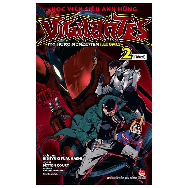 Học Viện Siêu Anh Hùng Vigilantes - My Hero Academia Illegals - Tập 2