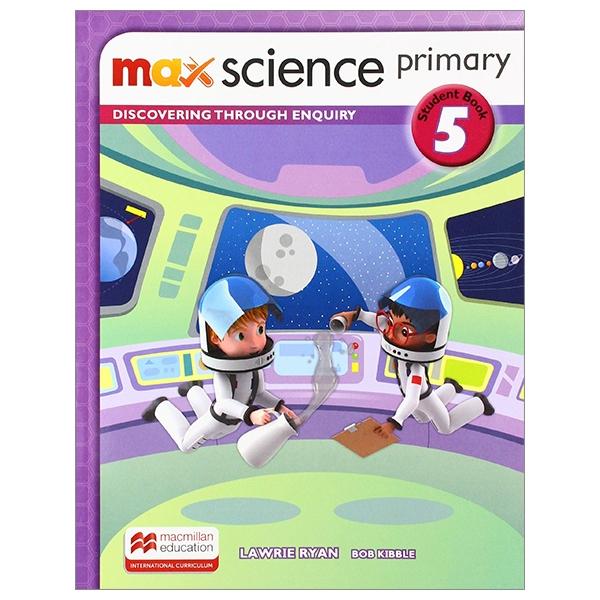 Sách ngoại văn: Max Science Primary Grade 5 Student's Book