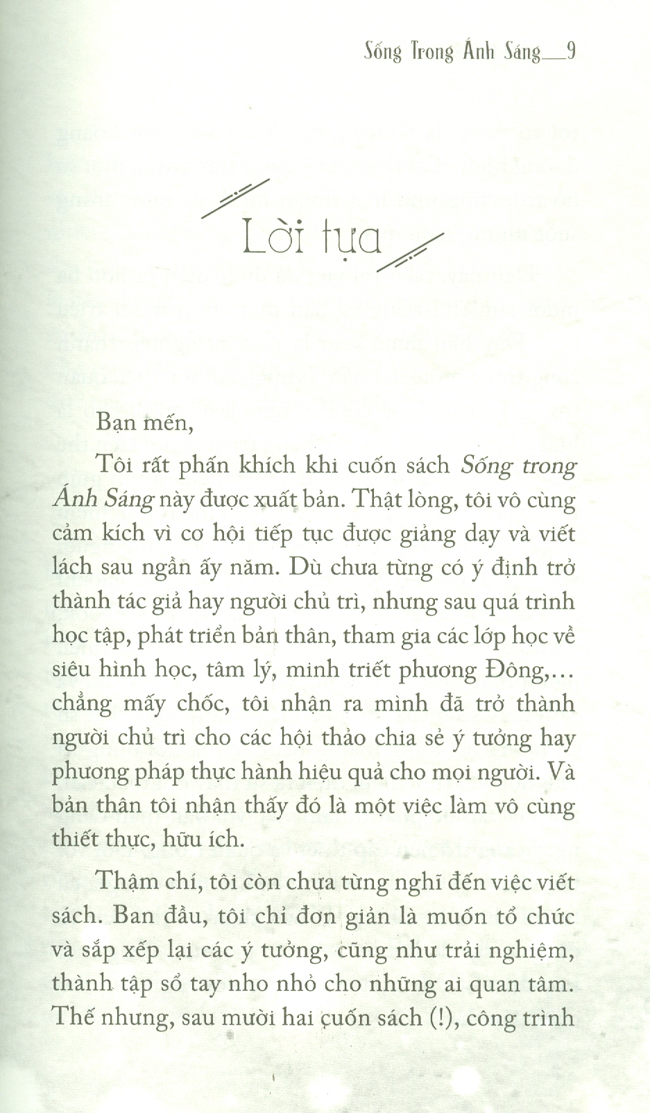 Tủ Sách Tâm Linh Thế Kỷ - Sống Trong Ánh Sáng (Nghe Tiếng Gọi Từ Trái Tim Để Dựng Xây Cuộc Đời Mới)