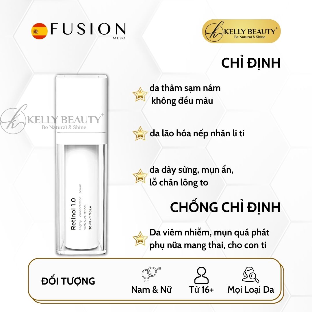 Fusion Retinol 1.0 - Da Sáng Đều Màu, Mờ Thâm Sạm Nám; Giảm Dày Sừng; Căng Mịn và Se Lỗ Chân Lông - Kelly Beauty