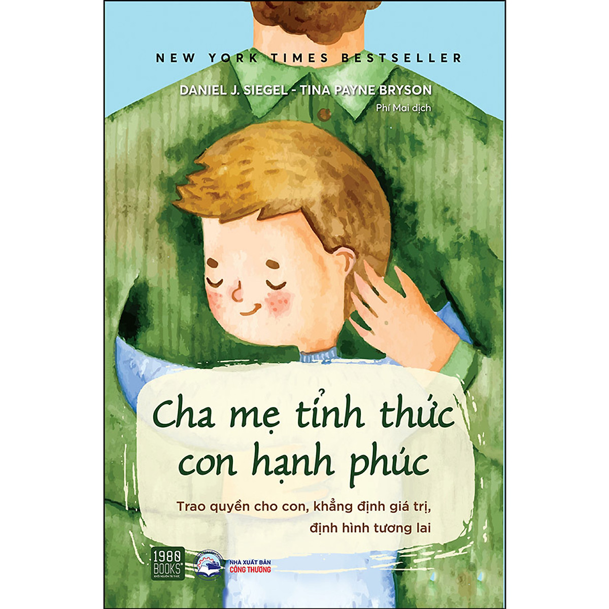 Combo Phương Pháp Dạy Con Không Đòn Roi + Dạy Con Trong Tỉnh Thức + Cha Mẹ Tỉnh Thức Con Hạnh Phúc