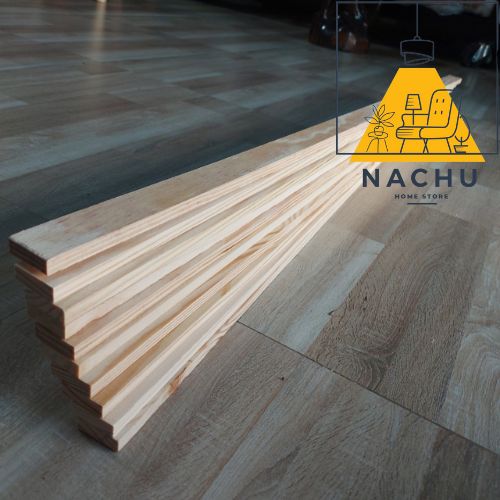 [COMBO 10 Thanh] Gỗ Thông 1m2 x 3 cm x 1.3cm Láng Mịn 4 Mặt Nachu Home