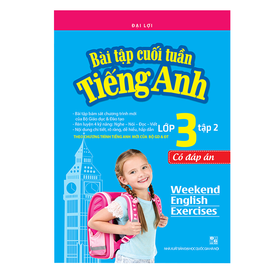 Bài Tập Cuối Tuần Tiếng Anh Lớp 3 (Có Đáp Án) - Tập 2