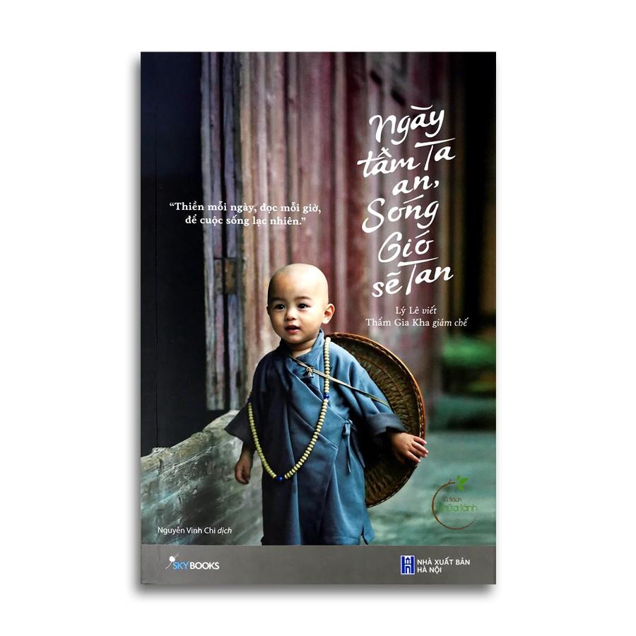 Sách - Ngày Tâm Ta An, Sóng Gió Sẽ Tan