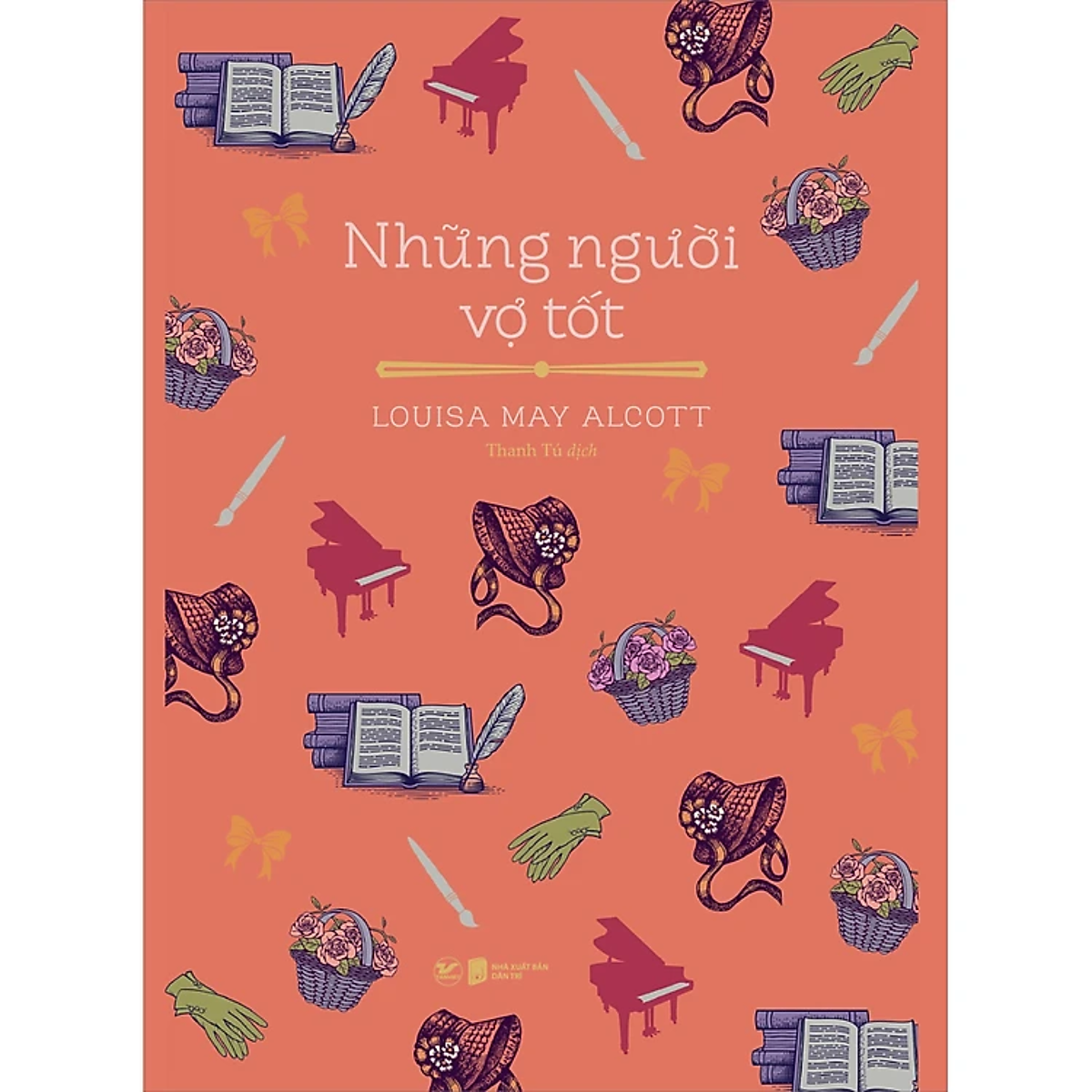 Combo: Tác Phẩm Kinh Điển: Những Người Vợ Tốt + Những Người Phụ Nữ Bé Nhỏ ( Bộ 2 Cuốn)