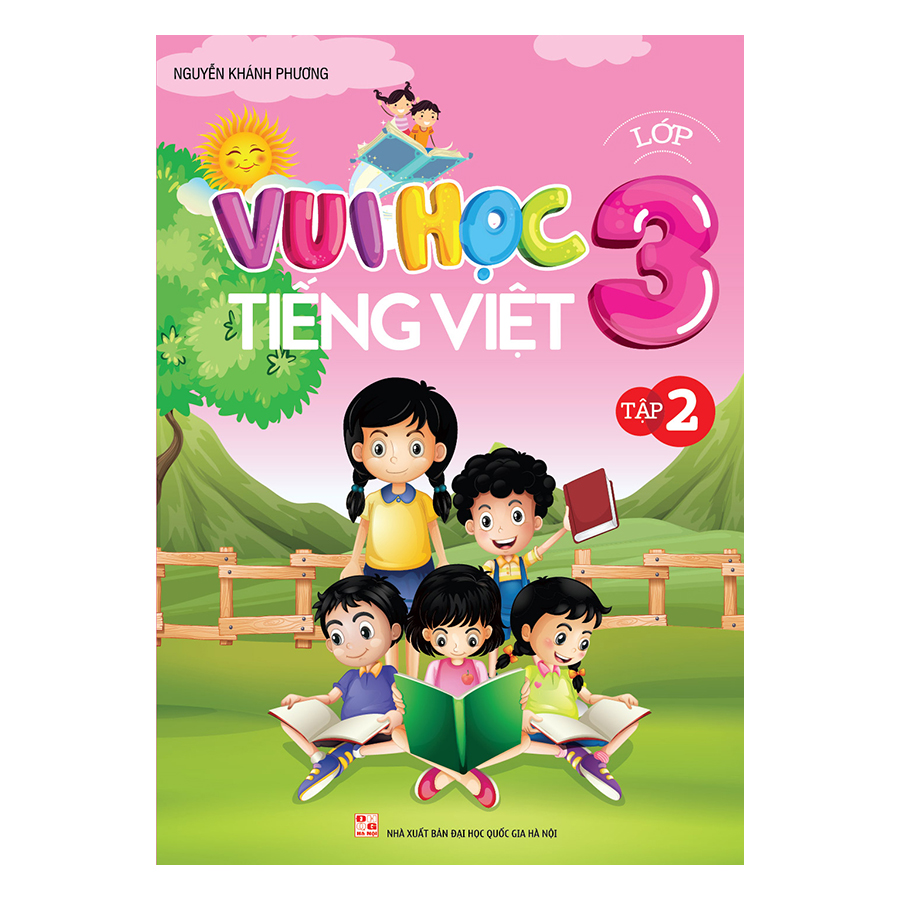 Vui Học Tiếng Việt Lớp 3 (Tập 2)